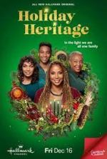 Watch Holiday Heritage Megashare8