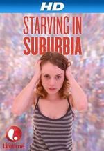 Watch Starving in Suburbia Megashare8
