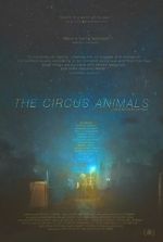 Watch The Circus Animals Megashare8
