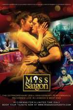 Watch Miss Saigon 25th Anniversary Megashare8