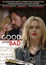 Watch Good After Bad Megashare8