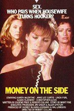 Watch Money on the Side Megashare8