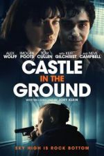 Watch Castle in the Ground Megashare8