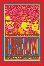 Watch Cream Royal Albert Hall London May 2-3-5-6 2005 Megashare8