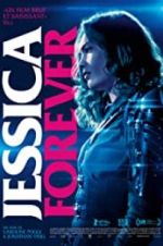 Watch Jessica Forever Megashare8