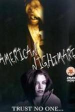 Watch American Nightmare Megashare8