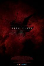 Watch Dark Place Megashare8