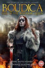 Watch Boudica: Rise of the Warrior Queen Megashare8