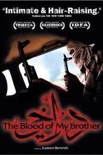 Watch The Blood of My Brother: A Story of Death in Iraq Megashare8