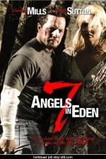 Watch 7 Angels in Eden Megashare8