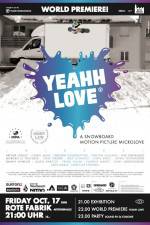 Watch Yeah Love Megashare8