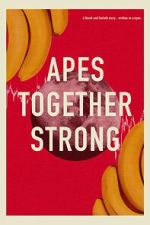 Watch Apes Together Strong Megashare8