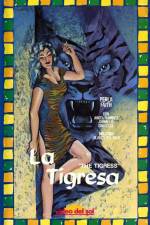 Watch La tigresa Megashare8