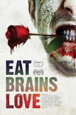 Watch Eat Brains Love Megashare8