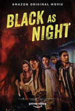 Watch Black as Night Megashare8