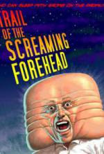 Watch Trail of the Screaming Forehead Megashare8