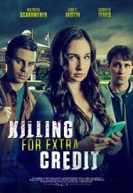 Watch Killing for Extra Credit Megashare8