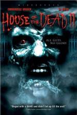 Watch House of the Dead 2 Megashare8