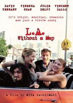 Watch L.A. Without a Map Megashare8