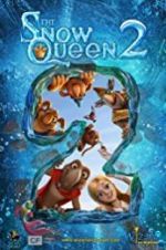 Watch The Snow Queen 2 Megashare8