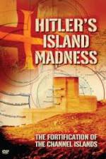 Watch Hitler's Island Madness Megashare8