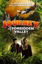 Watch Journey to the Forbidden Valley Megashare8