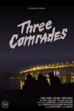 Watch Three Comrades Megashare8