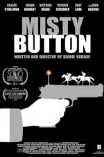 Watch Misty Button Megashare8