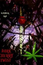 Watch Dark Cherry Twist Megashare8