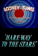 Watch Hare-Way to the Stars (Short 1958) Megashare8