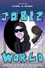 Watch Jobe\'z World Megashare8
