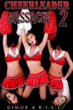 Watch Cheerleader Massacre 2 Megashare8