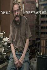 Watch Conrad & The Steamplant Megashare8