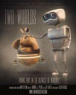 Watch Two Worlds (Short 2015) Megashare8