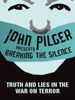 Watch Breaking the Silence: Truth and Lies in the War on Terror Megashare8