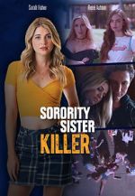 Watch Sorority Sister Killer Megashare8