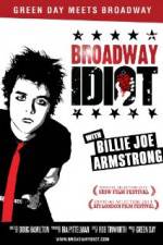 Watch Broadway Idiot Megashare8