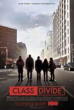 Watch Class Divide Megashare8