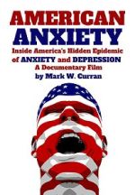 Watch American Anxiety: Inside the Hidden Epidemic of Anxiety and Depression Megashare8