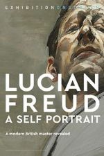 Watch Exhibition on Screen: Lucian Freud - A Self Portrait 2020 Megashare8