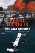 Watch Pearl Harbor One Last Goodbye Megashare8
