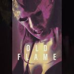 Watch Old Flame Megashare8