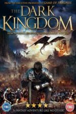 Watch The Dark Kingdom Megashare8