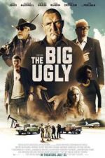 Watch The Big Ugly Megashare8