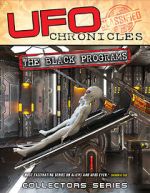 Watch UFO Chronicles: The Black Programs Megashare8
