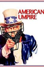 Watch American Umpire Megashare8