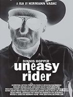 Watch Dennis Hopper: Uneasy Rider Megashare8