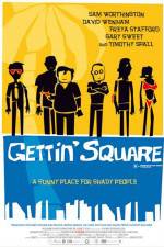 Watch Gettin' Square Megashare8