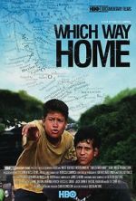 Watch Which Way Home Megashare8