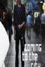 Watch Coming To The City Megashare8